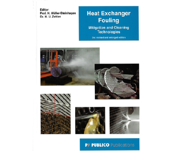 Heat Exchanger Fouling - Mitigation and Cleaning Technologies