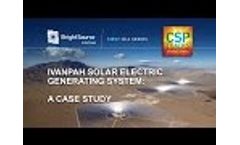 CSP Tracks Webinar Series - Ivanpah: A Case Study Video