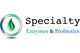 Specialty Enzymes & Probiotics
