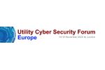 Utility Cyber Security Forum - Europe