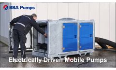 BBA Pumps Electrically Driven Mobile Pumps - Video