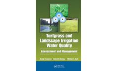 Turfgrass and Landscape Irrigation Water Quality: Assessment and Management