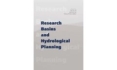 Research Basins and Hydrological Planning: Proceedings of the International Conference, Hefei/Anhui, China, 22-31 March 2004