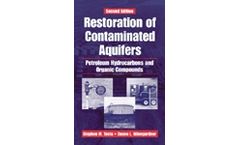 Restoration of Contaminated Aquifers: Petroleum Hydrocarbons and Organic Compounds, Second Edition