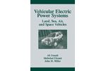 Vehicular Electric Power Systems: Land, Sea, Air, and Space Vehicles