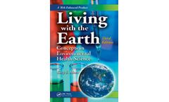 Living with the Earth, Third Edition: Concepts in Environmental Health Science