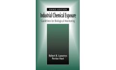 Industrial Chemical Exposure: Guidelines for Biological Monitoring, Third Edition