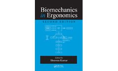 Biomechanics in Ergonomics, Second Edition