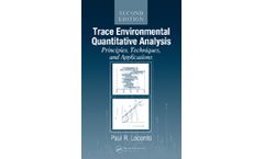 Trace Environmental Quantitative Analysis: Principles, Techniques and Applications, Second Edition