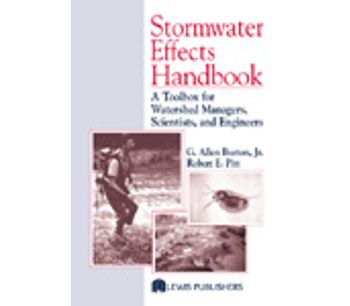 Stormwater Effects Handbook: A Toolbox for Watershed Managers, Scientists, and Engineers