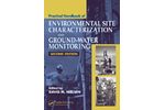 Practical Handbook of Environmental Site Characterization and Ground-Water Monitoring, Second Edition