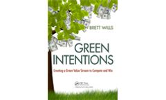 Green Intentions: Creating a Green Value Stream to Compete and Win