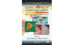 Global Mapping of Human Settlement: Experiences, Data Sets and Prospects
