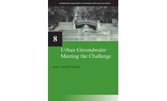 Urban Groundwater, Meeting the Challenge: IAH Selected Papers on Hydrogeology 8