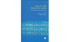 Healthy and Productive Work: An International Perspective