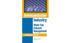 Semiconductor Industry: Wafer Fab Exhaust Management
