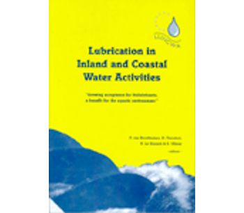 Lubrication in Inland and Coastal Water Activities