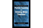 A Practical Guide to Particle Counting for Drinking Water Treatment