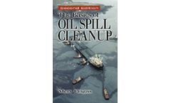 The Basics of Oil Spill Cleanup, Second Edition