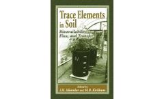 Trace Elements in Soil: Bioavailability, Flux, and Transfer