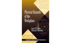 Physical Hazards of the Workplace