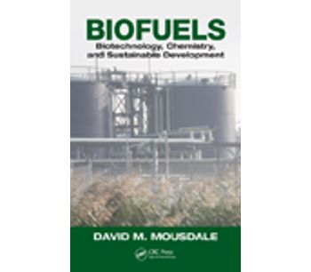 Biofuels: Biotechnology, Chemistry, and Sustainable Development