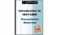 Intro to ISO 13485 Presentation Materials