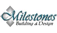 Milestones Building and Design