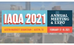 IAQA 2021 Annual Meeting & Expo - Austin, TX - Video