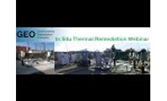 GEO`s In Situ Thermal Remediation Webinar with EPA Region 9 Video