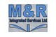 M&R Integrated Services Ltd