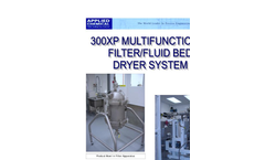 300XP - Multifunctional Filter & Fluid Bed Dryer System- Brochure
