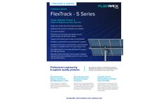 FlexTrack - Model S-Series - Field-assembled Ground Mount Single Axis Tracker - Datasheet