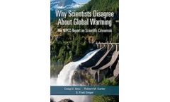 Why Scientists Disagree about Global Warming