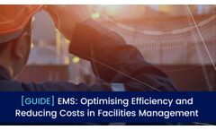 From Insight to Action: Maximising Efficiency in Facilities through Energy Management Systems [White Paper]