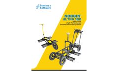 Noggin - Model Ultra 100 - Adaptable, High-Performance Ground Penetrating Radar - Brochure