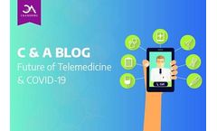 Future of Telemedicine & COVID-19