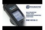 Multipurpose Hand-Held Radiation Monitor/Identifier PM1401K-3 - Video