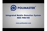 Integrated Mobile Detection System PM6100 - Video
