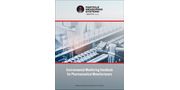 Environmental Monitoring Handbook for Pharmaceutical Manufacturers