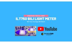 ILT750 Bili Light Meter - Not Your Average Bilirubin Blue Light Meter! Neonatal Jaundice Treatment - Video