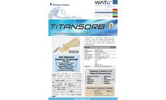 Titansorb - Model P - Titanium Dioxide Based High Capacity Adsorbent Media - Datasheet