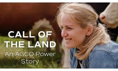 Call of the Land - An AGCO Power Story (80th anniversary) PART 3/3 - Video