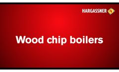 Hargassner heating technology - Wood chip boilers Eco-HK 250-330kW - Video