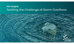 Isle Insights: Tackling the Challenge of Storm Overflows