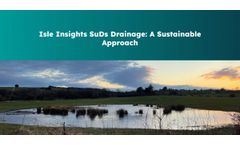 Isle Insights SuDS Drainage: A Sustainable Approach