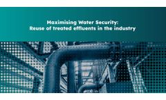 Maximising Water Security: Reuse of treated effluents in the industry