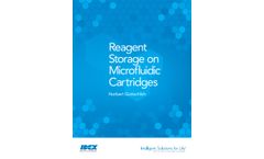 Reagent Storage on Microfluidic Cartridges  - Brochure