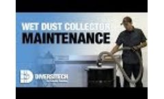 Wet Dust Collector - Basic Maintenance - DIVERSITECH - Video