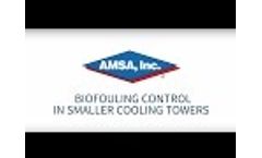 Biofouling Control in Smaller Cooling Towers Video